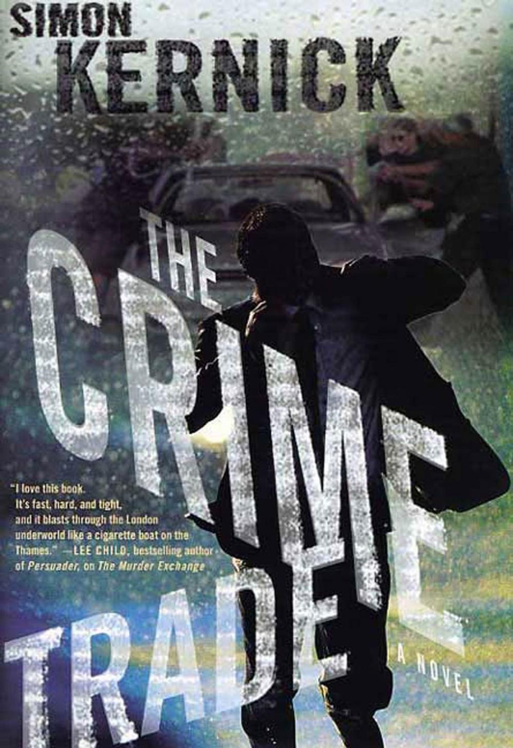 Big bigCover of The Crime Trade