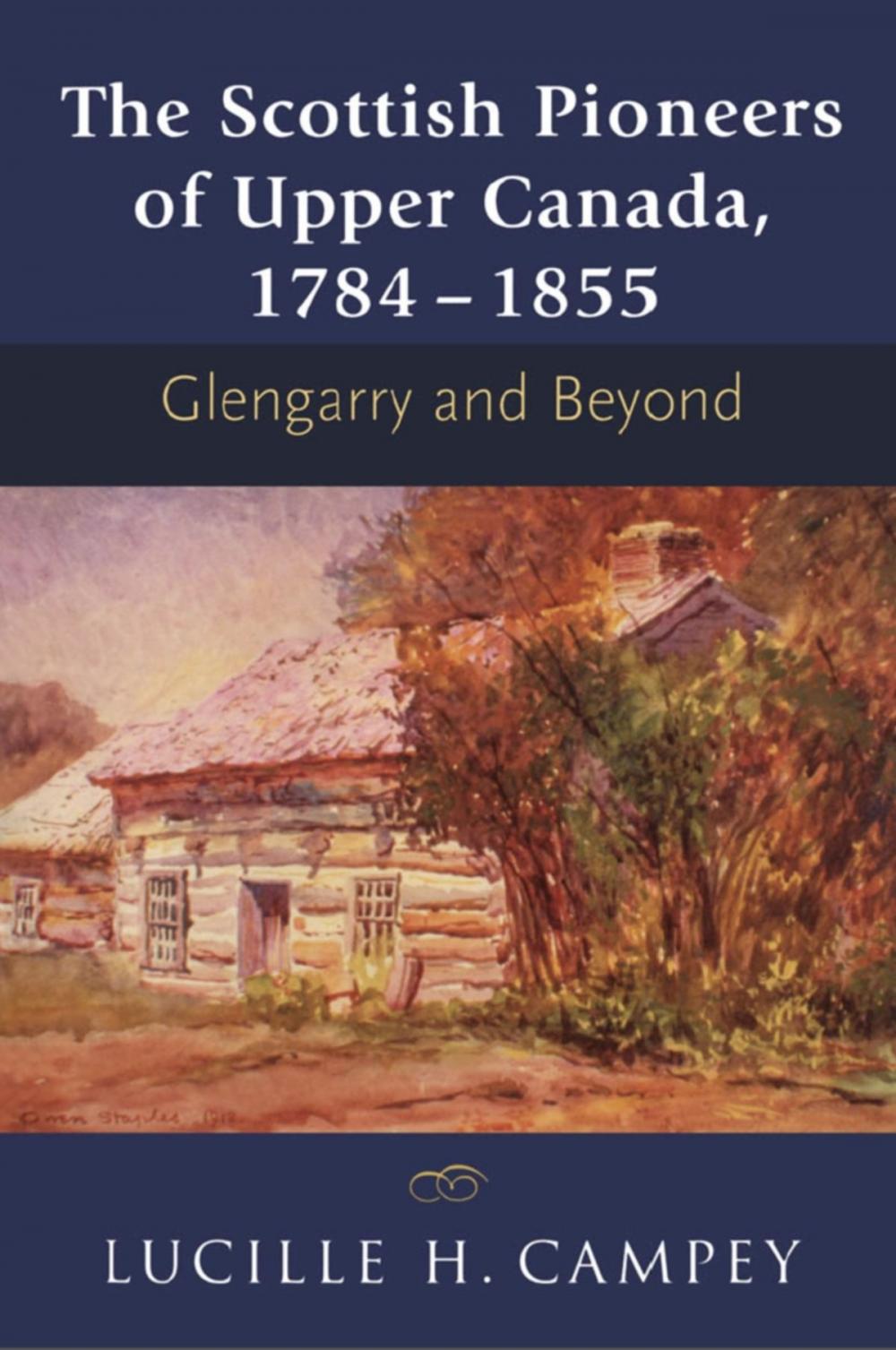 Big bigCover of The Scottish Pioneers of Upper Canada, 1784-1855