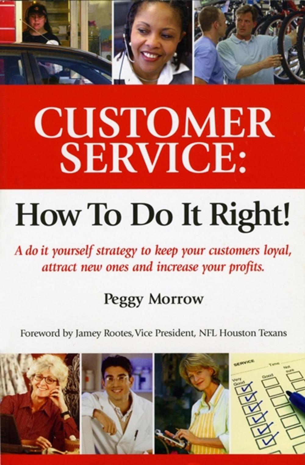 Big bigCover of Customer Service: How To Do It Right!