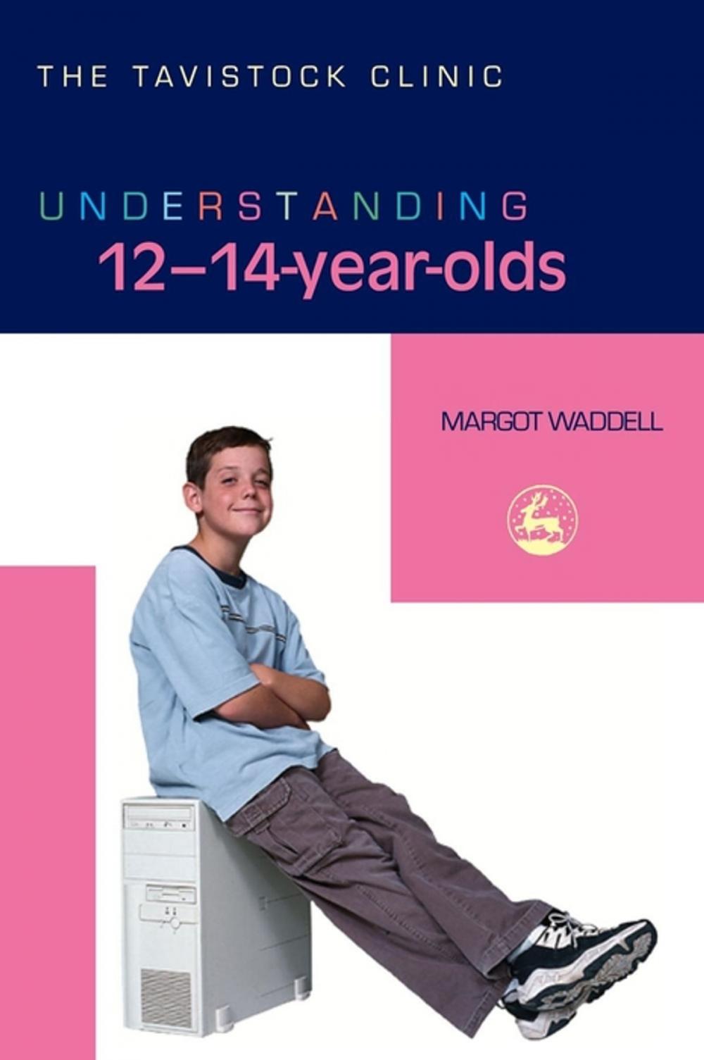 Big bigCover of Understanding 12-14-Year-Olds