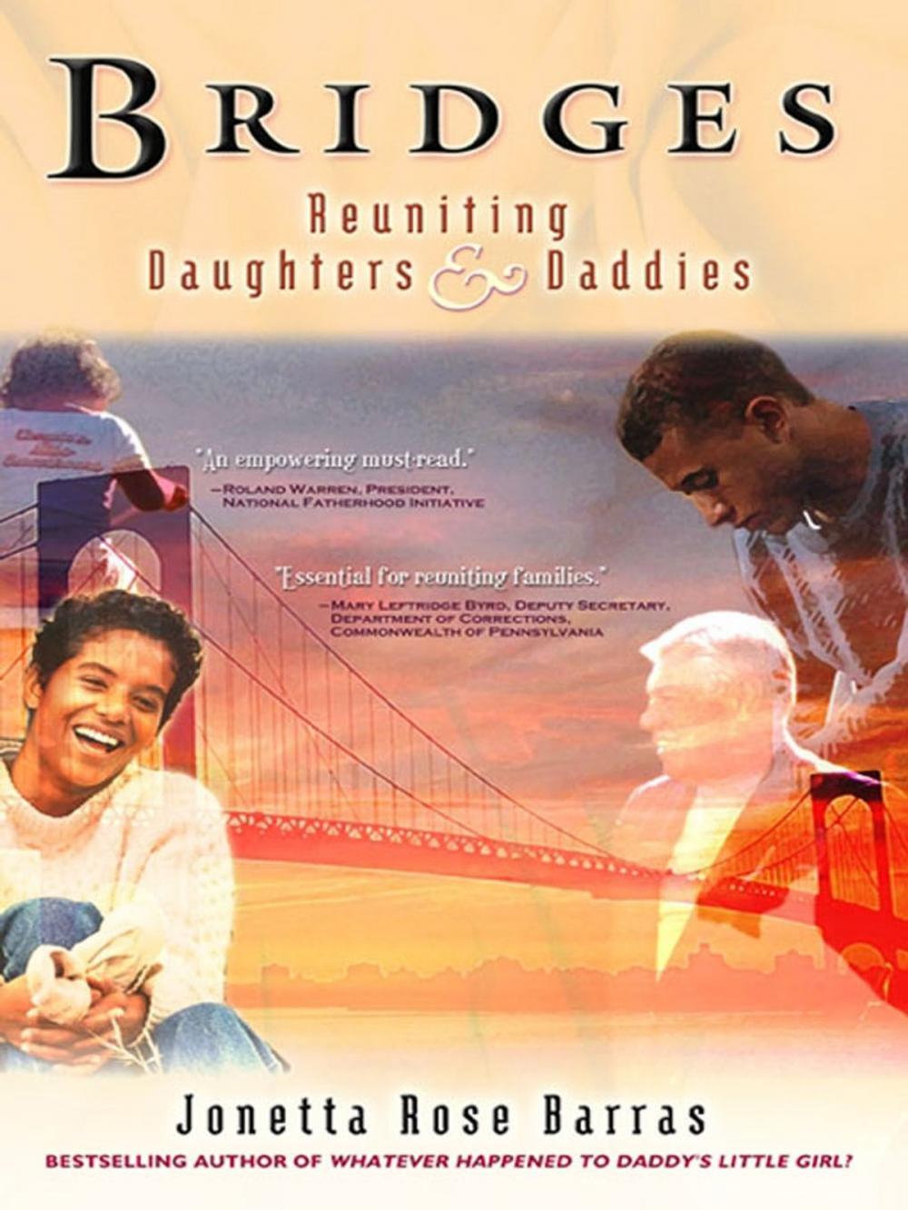 Big bigCover of Bridges: Reuniting Daughters & Daddies