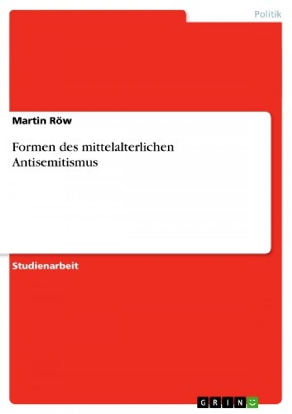 Big bigCover of Formen des mittelalterlichen Antisemitismus