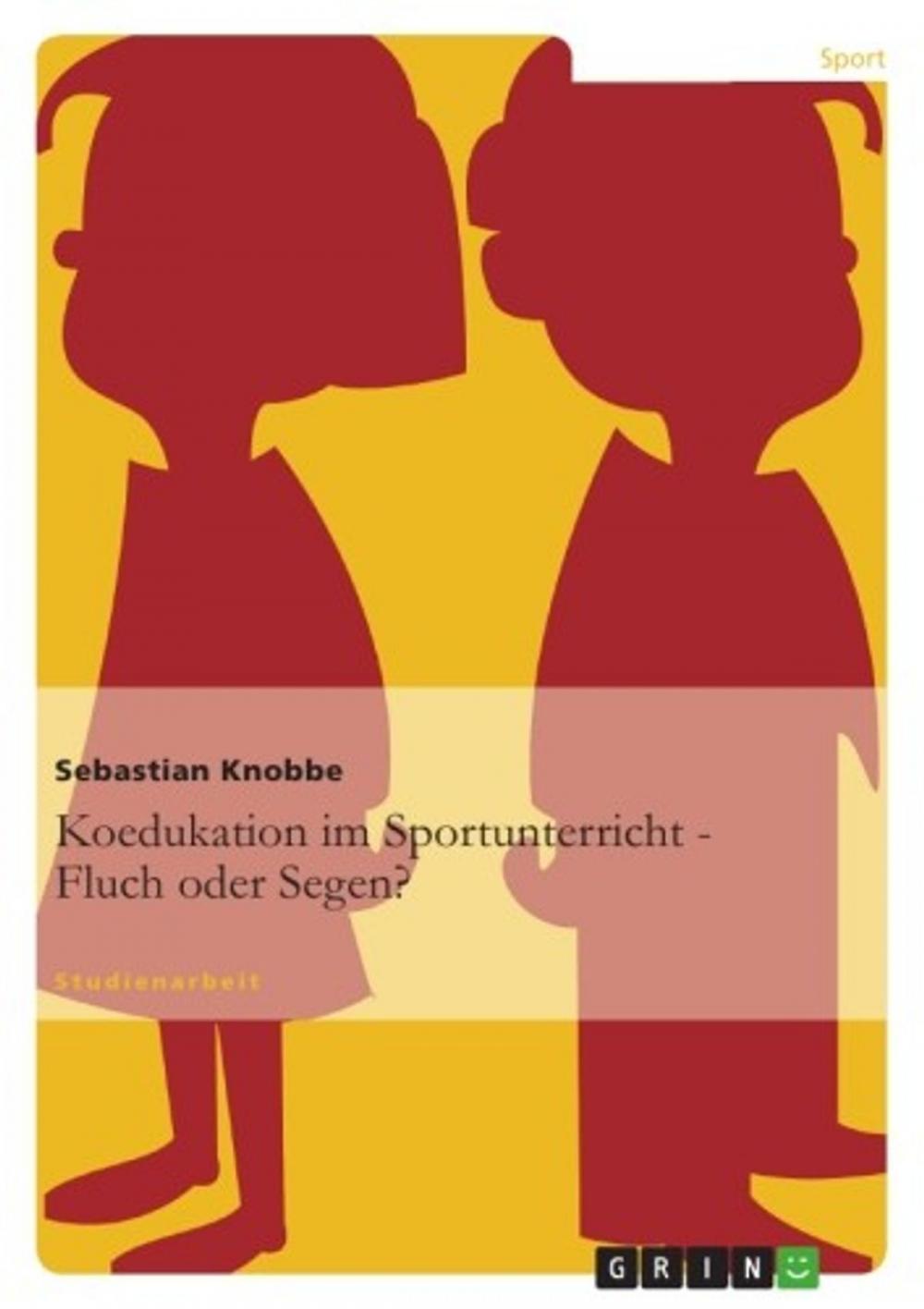 Big bigCover of Koedukation im Sportunterricht. Fluch oder Segen?