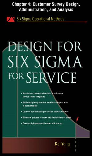 Book cover of Design for Six Sigma for Service, Chapter 4 - Customer Survey Design, Administration, and Analysis