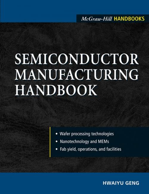 Cover of the book Semiconductor Manufacturing Handbook by Hwaiyu Geng, McGraw-Hill Education