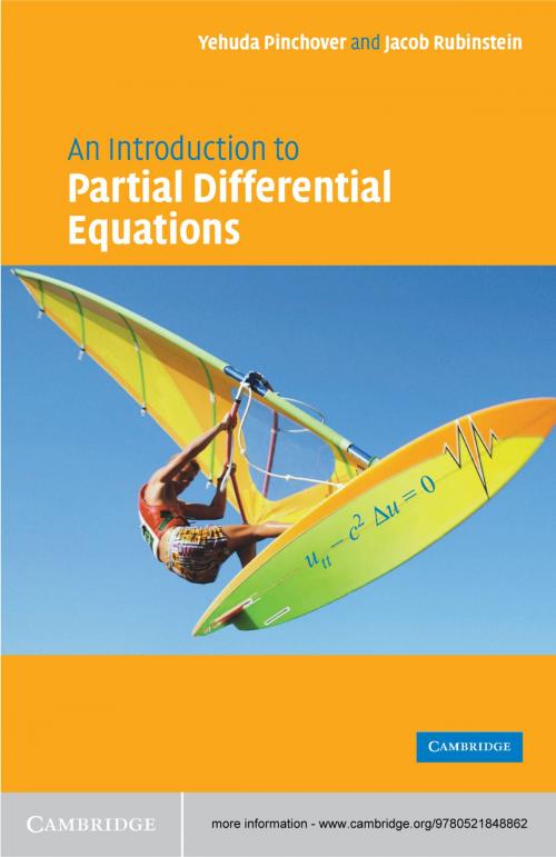 Cover of the book An Introduction to Partial Differential Equations by Yehuda Pinchover, Jacob Rubinstein, Cambridge University Press