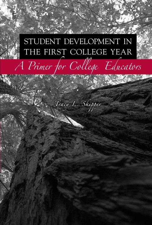 Cover of the book Student Development in the First College Year by Tracy L. Skipper, National Resource Center for The First Year Experience