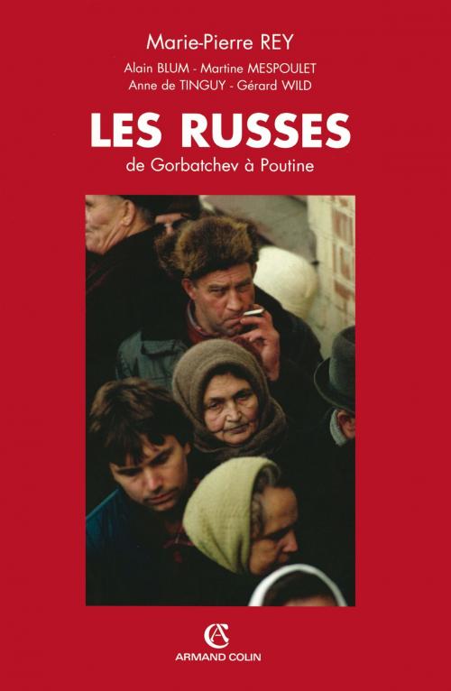 Cover of the book Les Russes by Marie-Pierre Rey, Armand Colin