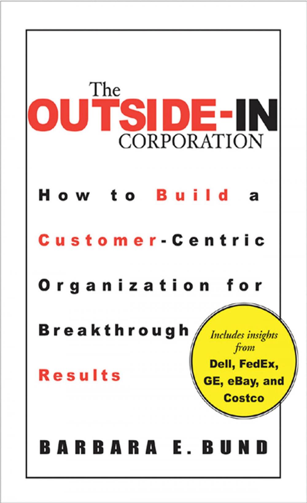 Big bigCover of The Outside-In Corporation