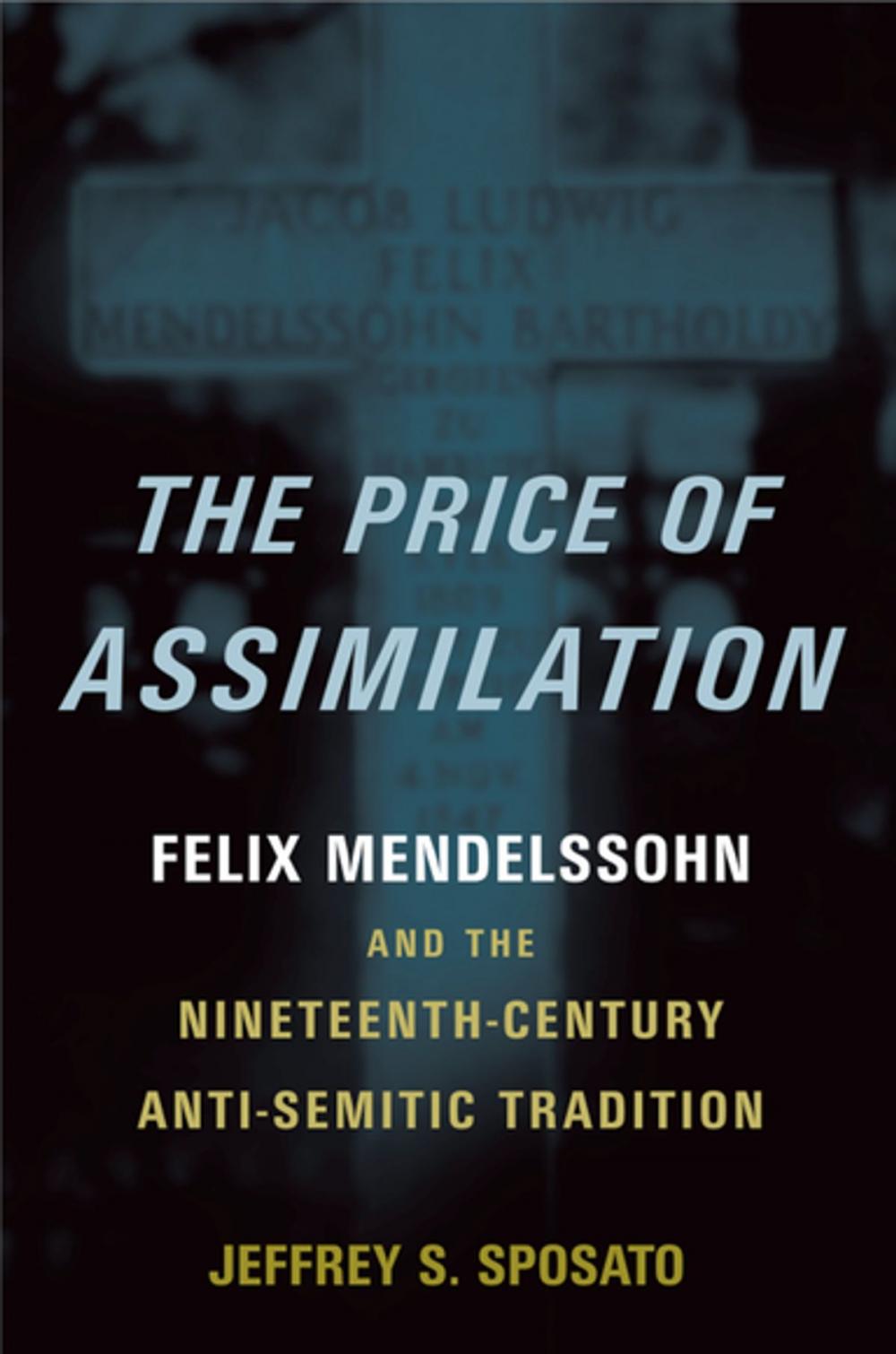 Big bigCover of The Price of Assimilation