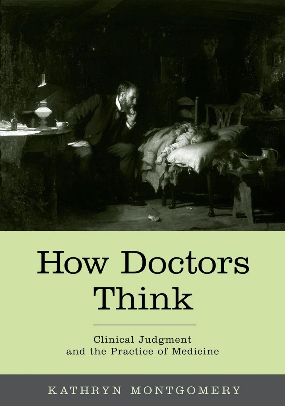 Big bigCover of How Doctors Think