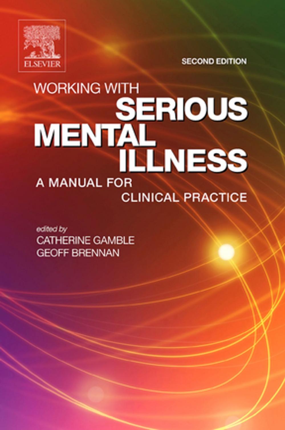 Big bigCover of Working with Serious Mental Illness E-Book