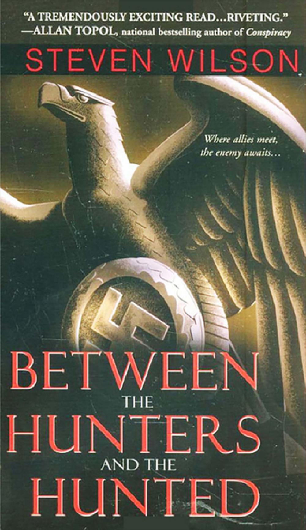 Big bigCover of Between The Hunters And The Hunted