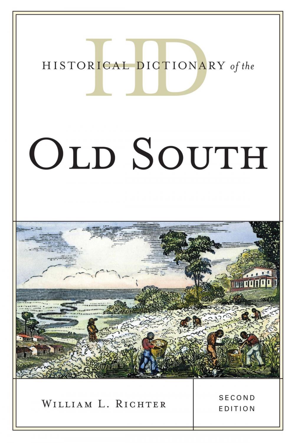 Big bigCover of Historical Dictionary of the Old South