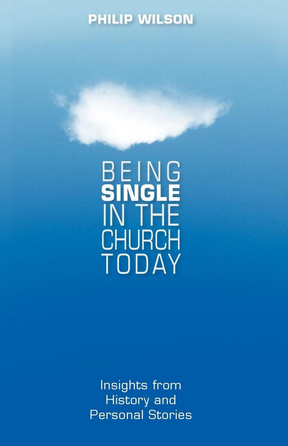 Big bigCover of Being Single in the Church Today