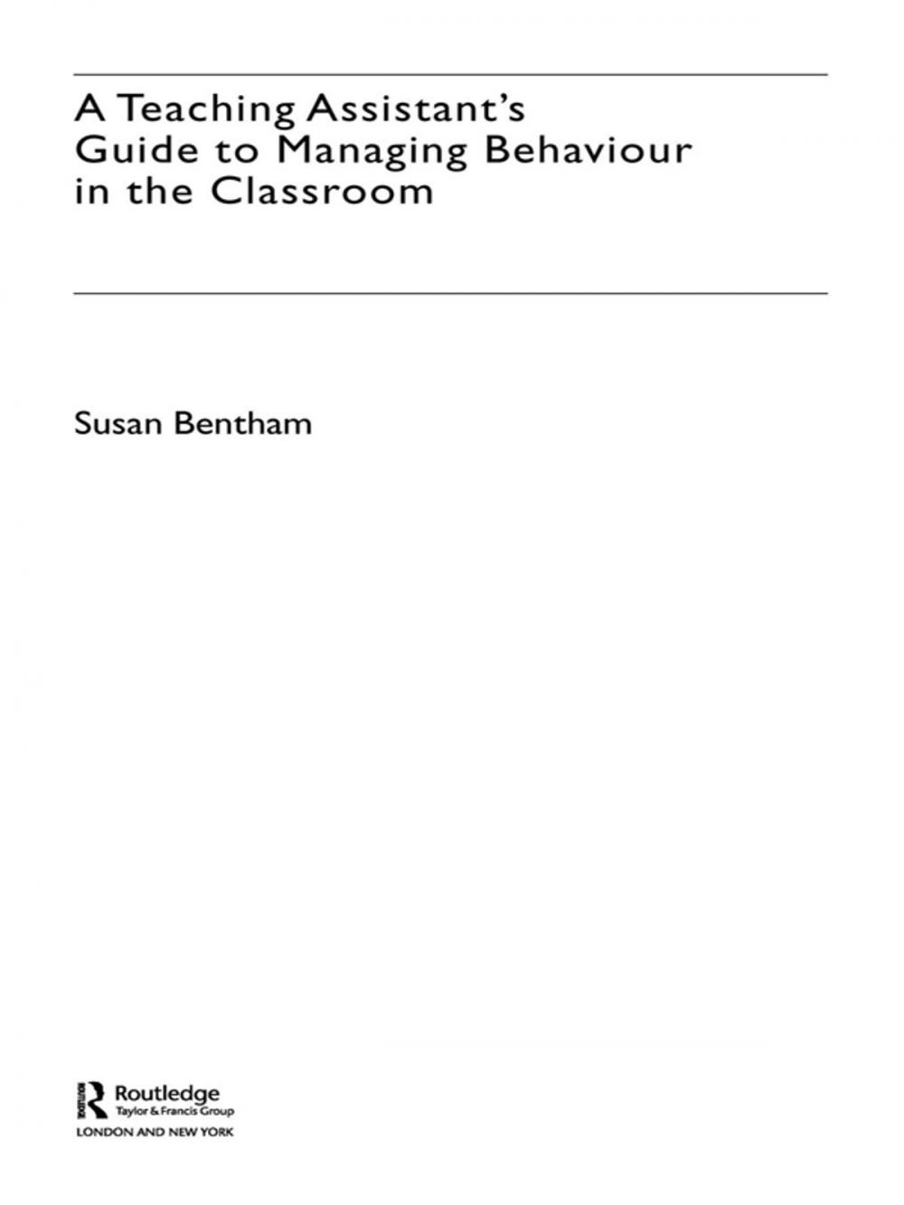 Big bigCover of A Teaching Assistant's Guide to Managing Behaviour in the Classroom