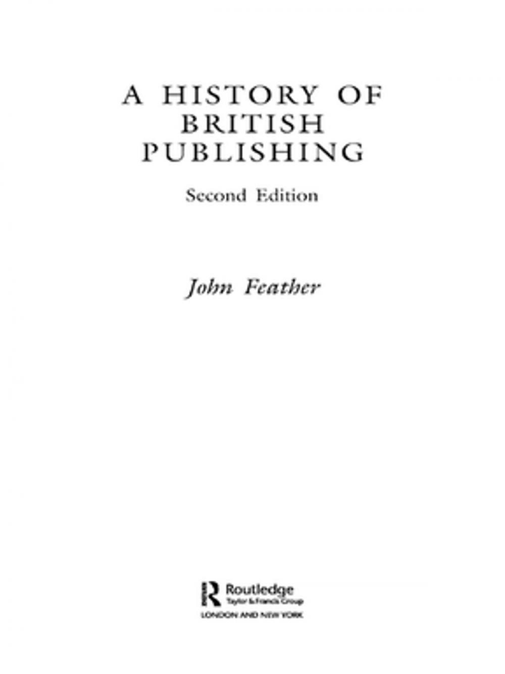 Big bigCover of A History of British Publishing