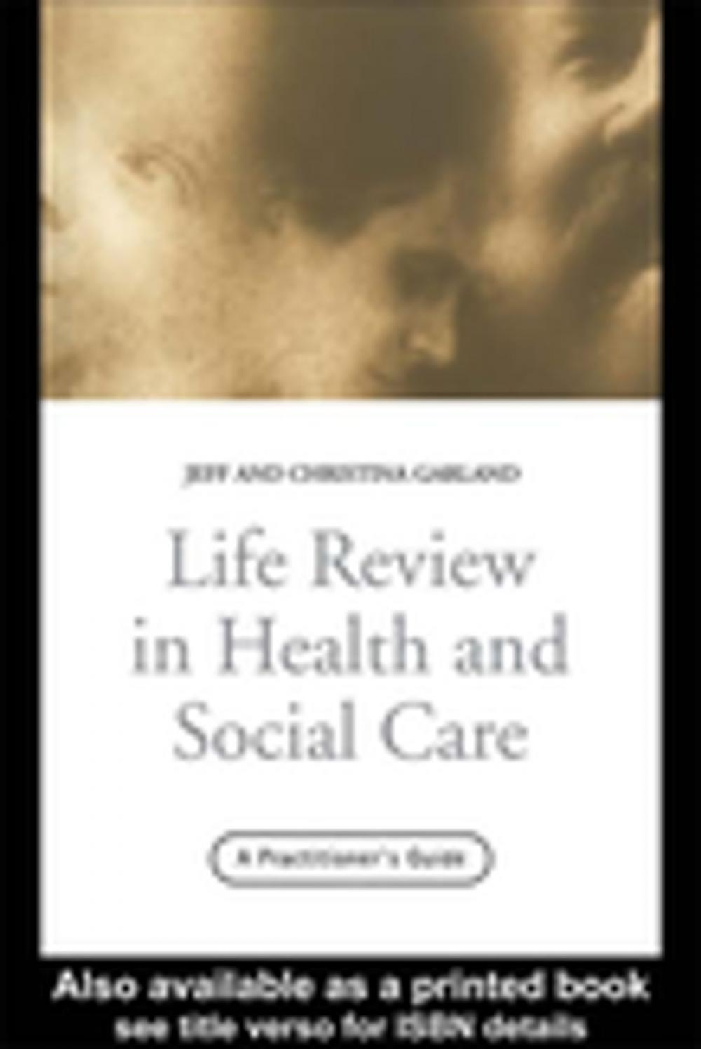 Big bigCover of Life Review In Health and Social Care