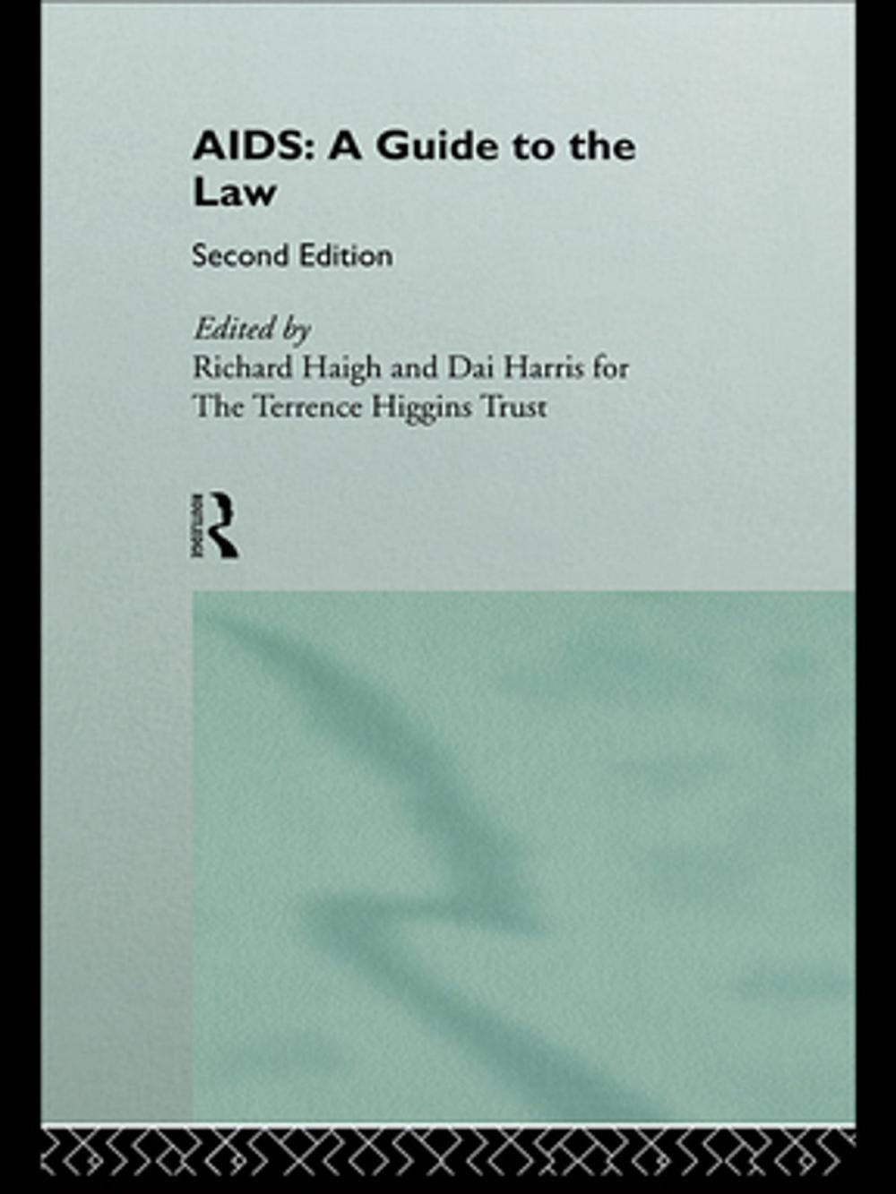 Big bigCover of AIDS: A Guide to the Law