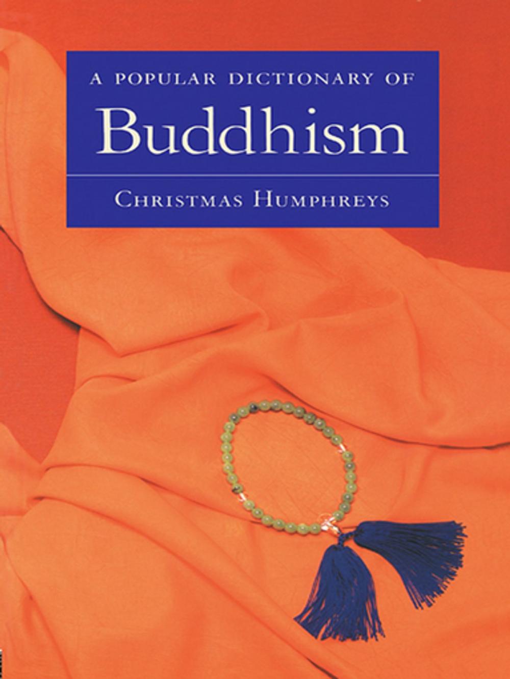 Big bigCover of A Popular Dictionary of Buddhism