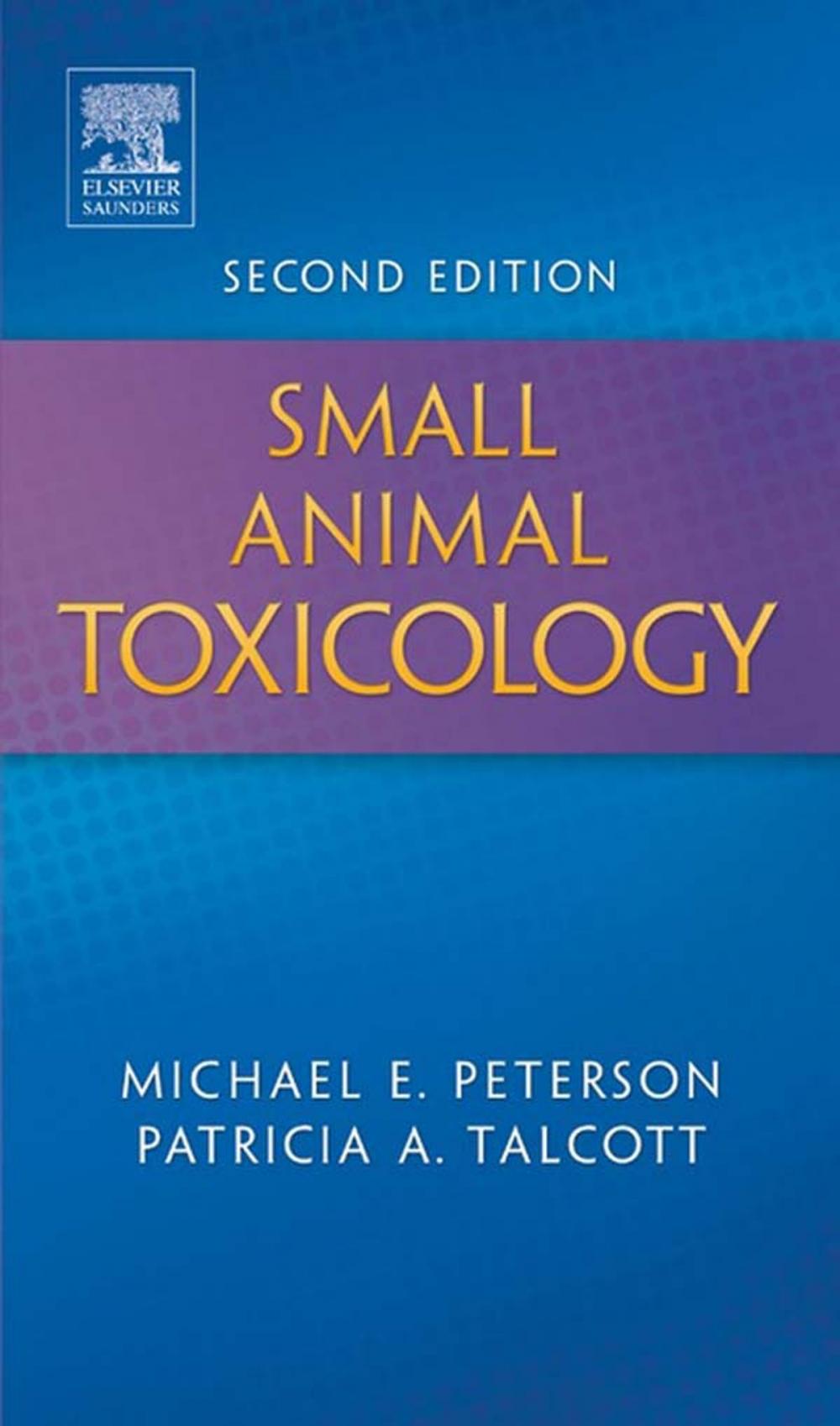 Big bigCover of Small Animal Toxicology - E-Book