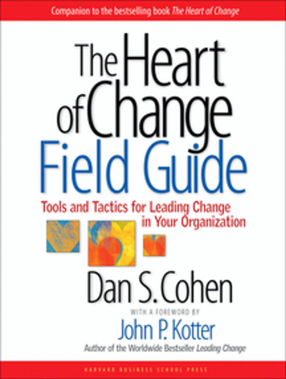 Big bigCover of The Heart of Change Field Guide