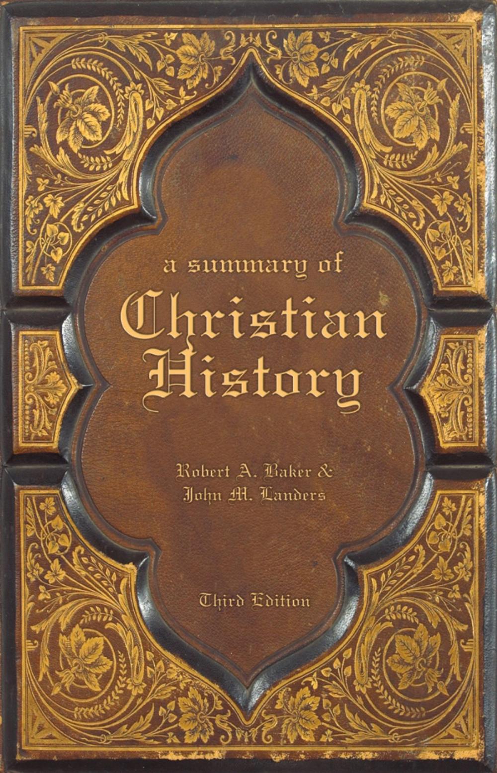 Big bigCover of A Summary of Christian History