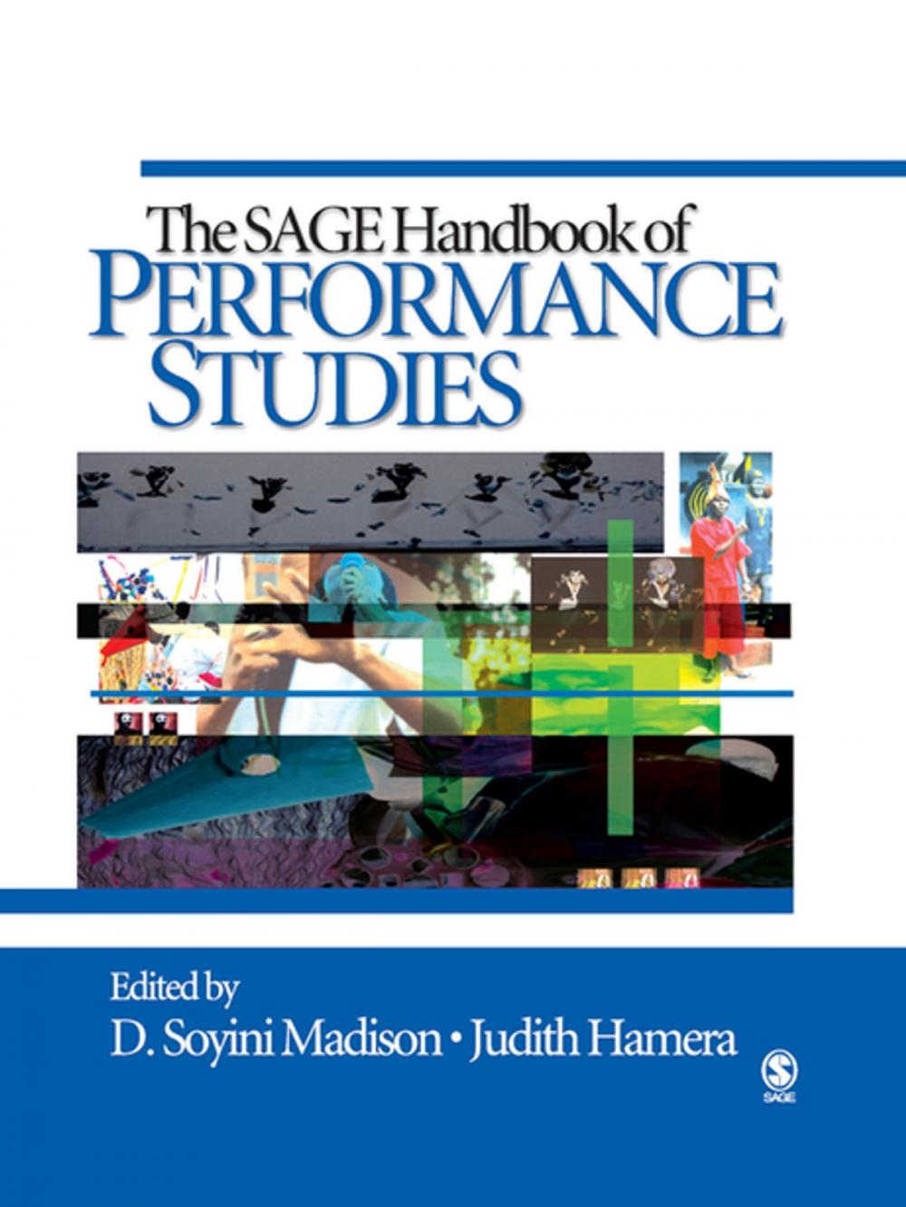 Big bigCover of The SAGE Handbook of Performance Studies