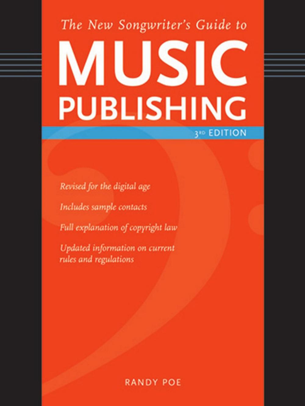 Big bigCover of The New Songwriter's Guide to Music Publishing