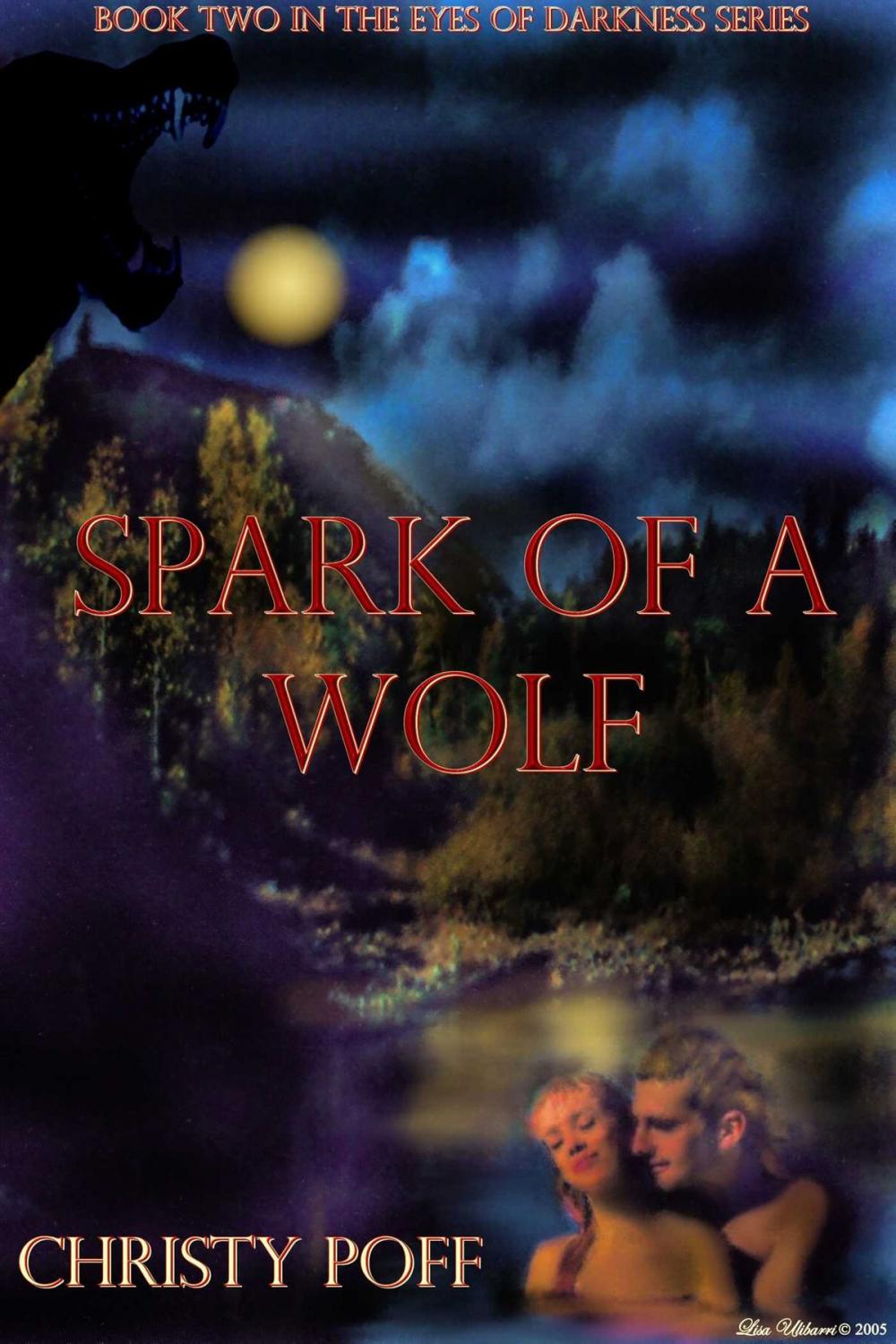Big bigCover of Spark of A Wolf