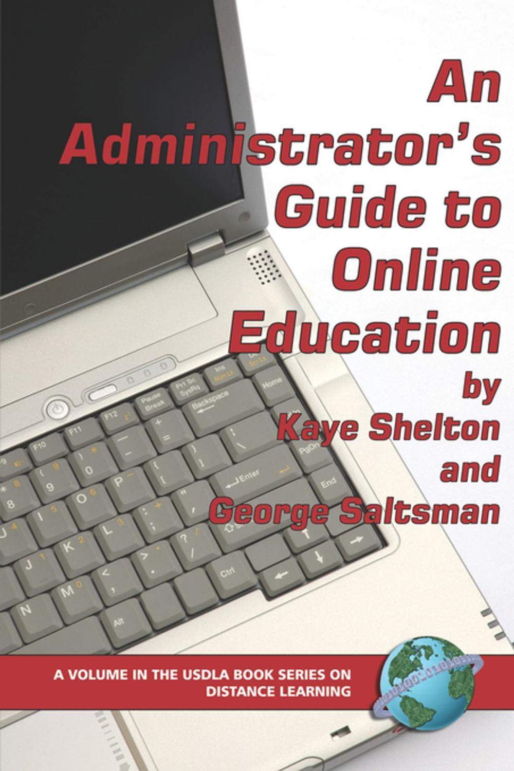 Big bigCover of An Administrator's Guide to Online Education