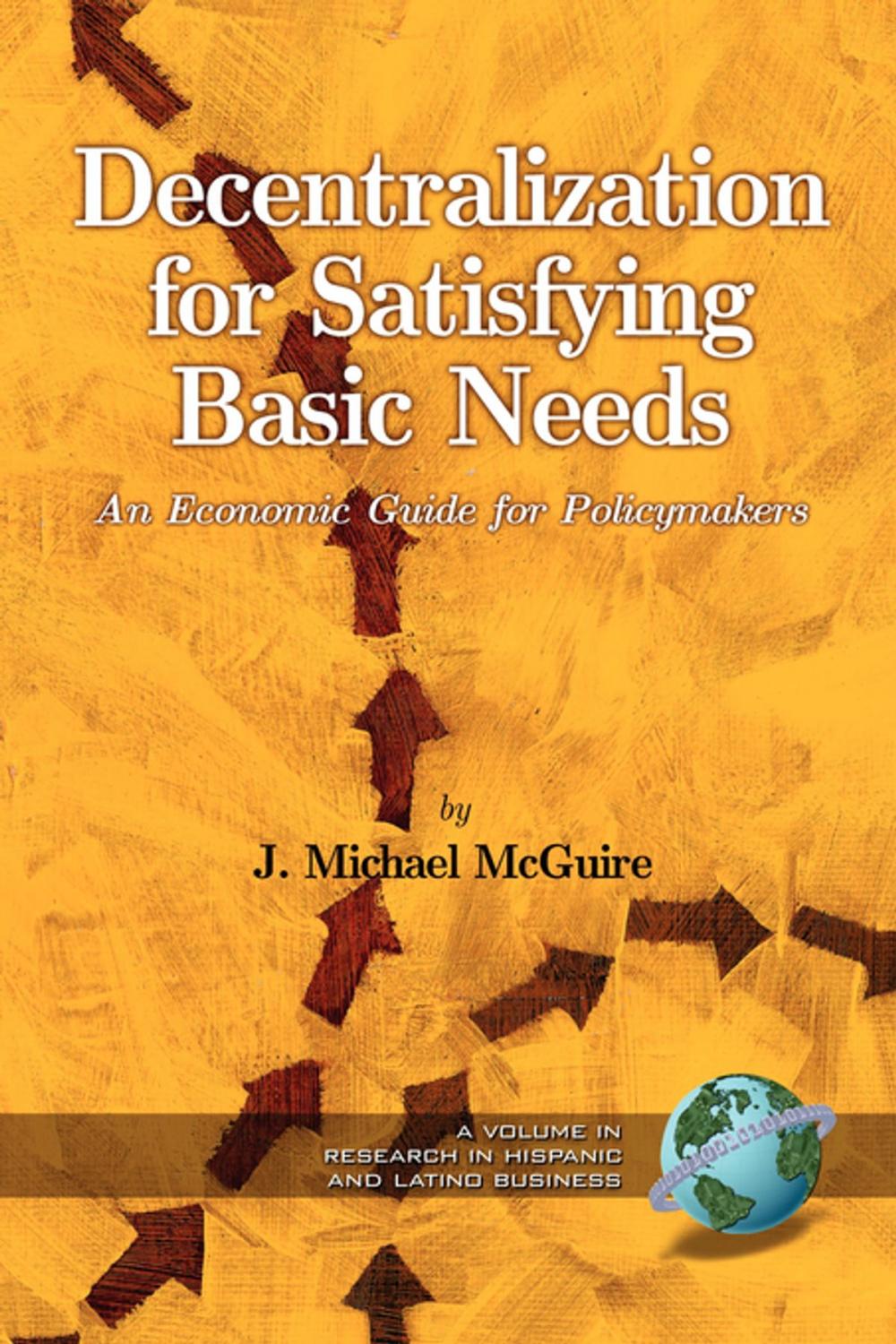 Big bigCover of Decentralization for Satisfying Basic Needs 1st Edition