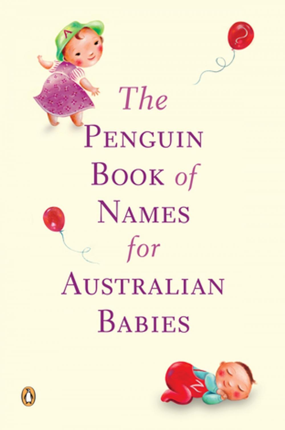 Big bigCover of The Penguin Book of Names for Australian Babies