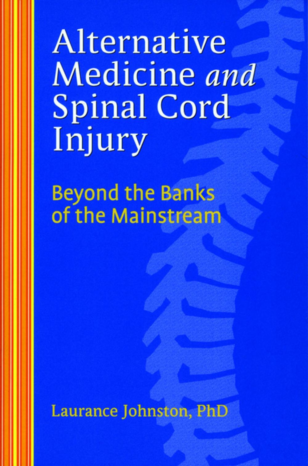 Big bigCover of Alternative Medicine and Spinal Cord Injury