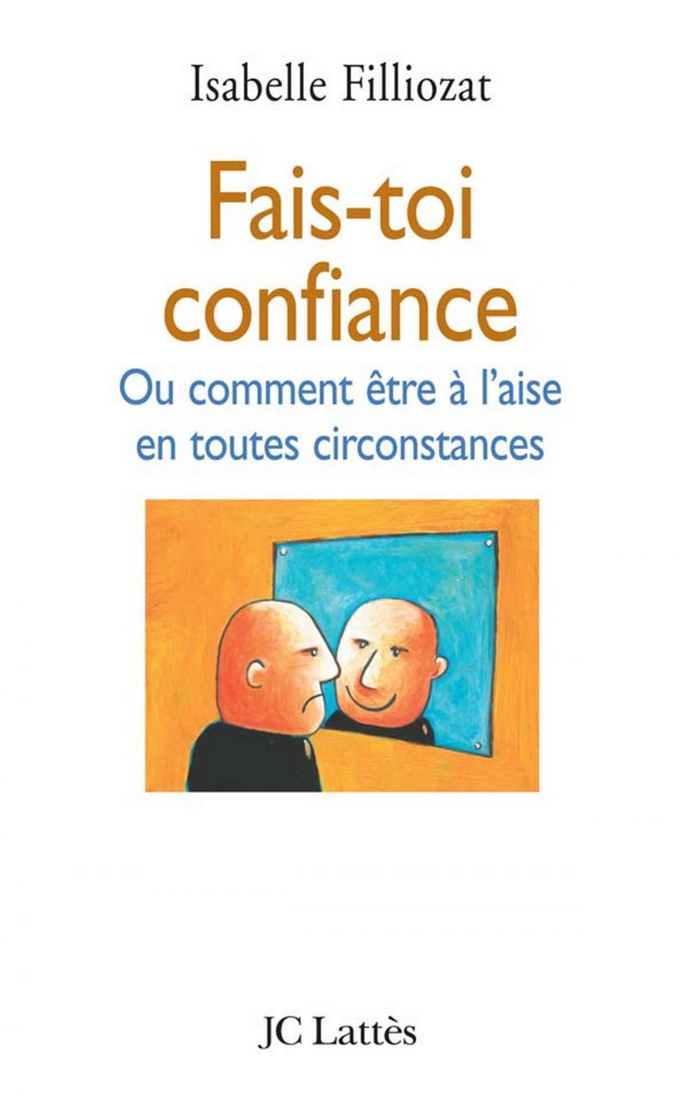 Big bigCover of Fais-toi confiance