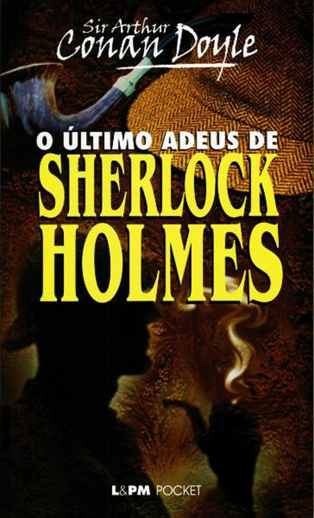 Big bigCover of O Último Adeus de Sherlock Holmes