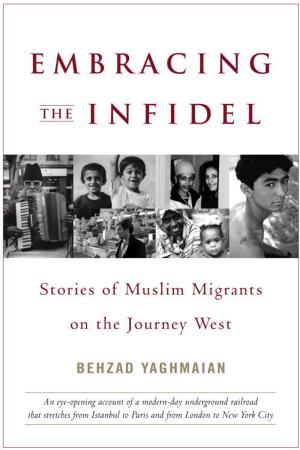 Cover of the book Embracing the Infidel by Stevan J. Thayer