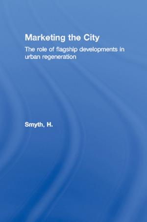Cover of the book Marketing the City by Jennifer Marchbank, Gayle Letherby