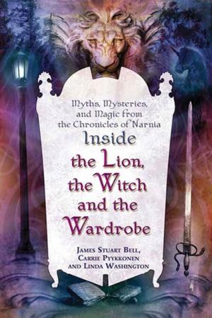 Cover of the book Inside "The Lion, the Witch and the Wardrobe" by Gil Hardwick