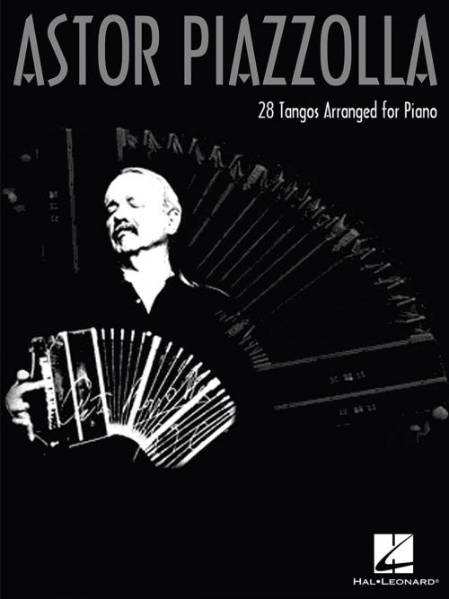 Cover of the book Astor Piazzolla for Piano (Songbook) by Astor Piazzolla, Hal Leonard