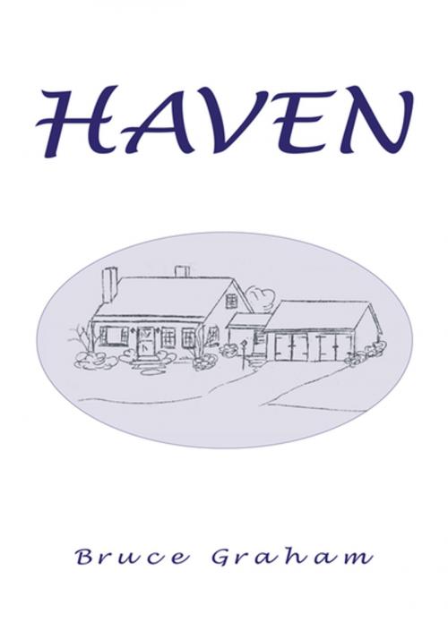 Cover of the book Haven by Bruce Graham, Xlibris US