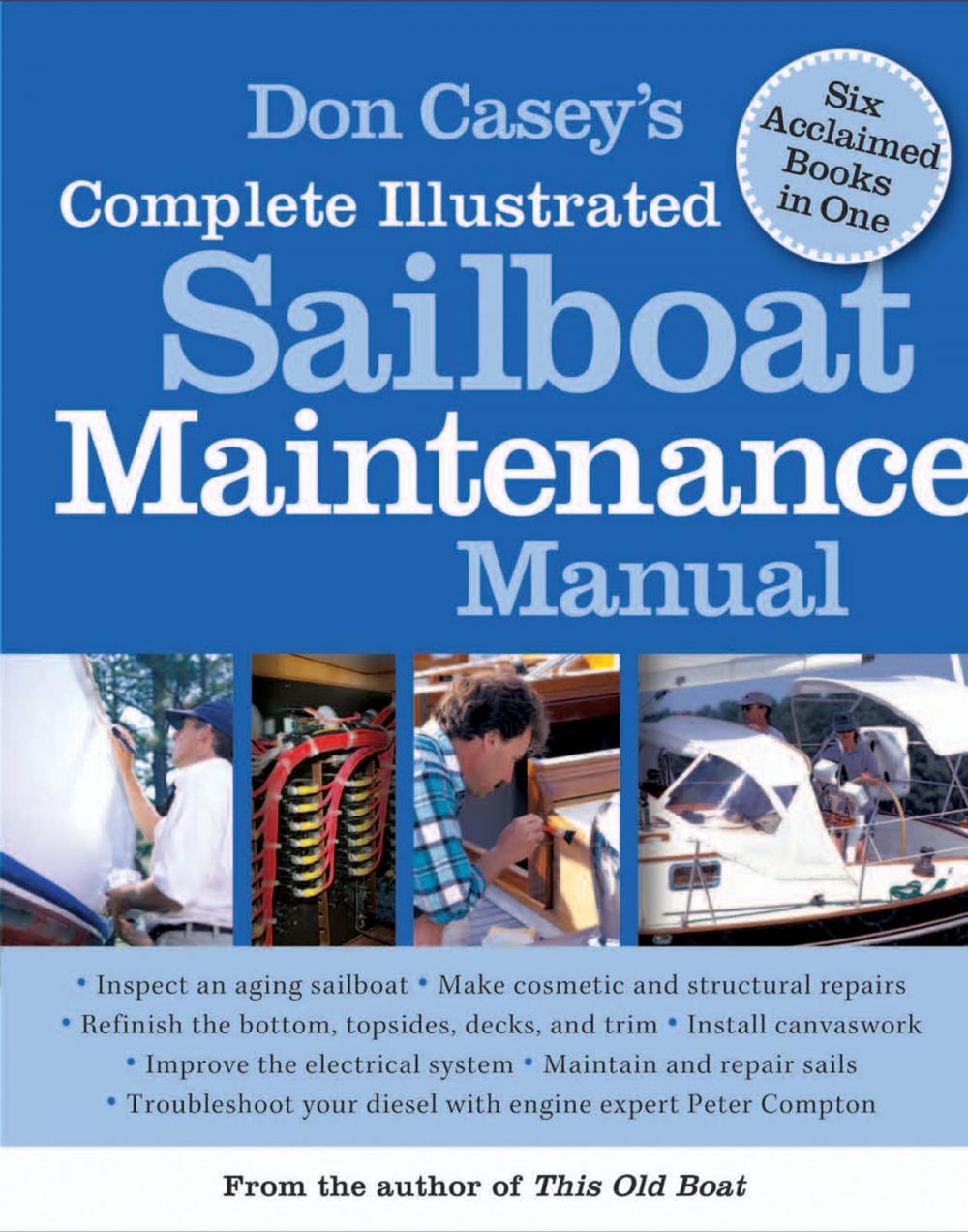 Big bigCover of Don Casey's Complete Illustrated Sailboat Maintenance Manual