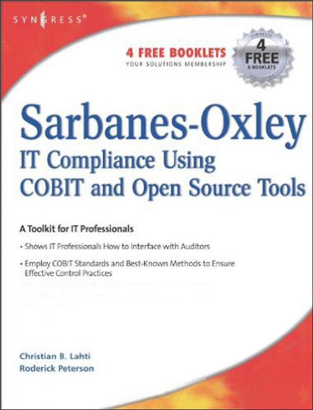 Big bigCover of Sarbanes-Oxley Compliance Using COBIT and Open Source Tools