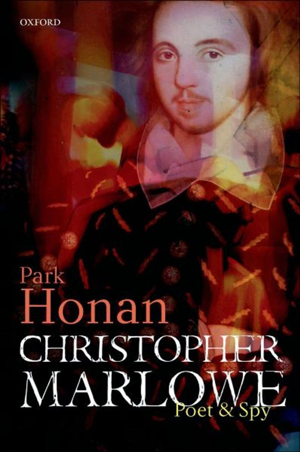 Big bigCover of Christopher Marlowe : Poet & Spy