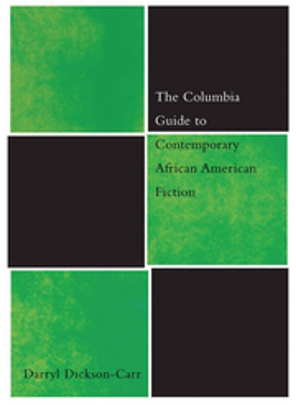 Big bigCover of The Columbia Guide to Contemporary African American Fiction