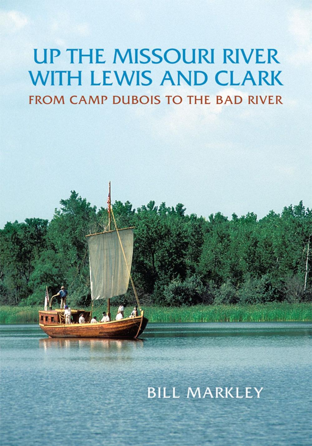 Big bigCover of Up the Missouri River with Lewis and Clark