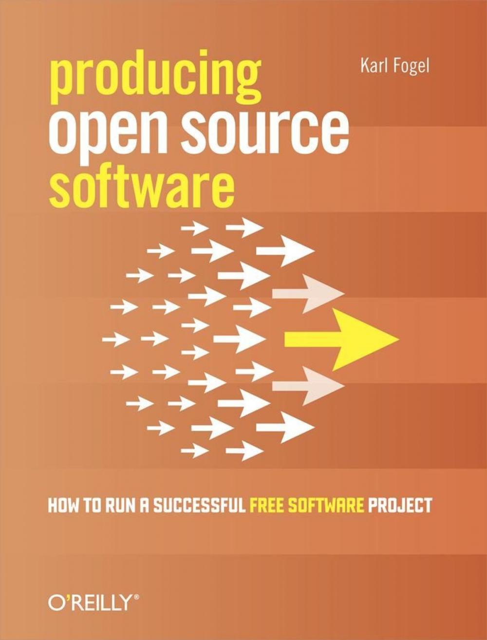 Big bigCover of Producing Open Source Software