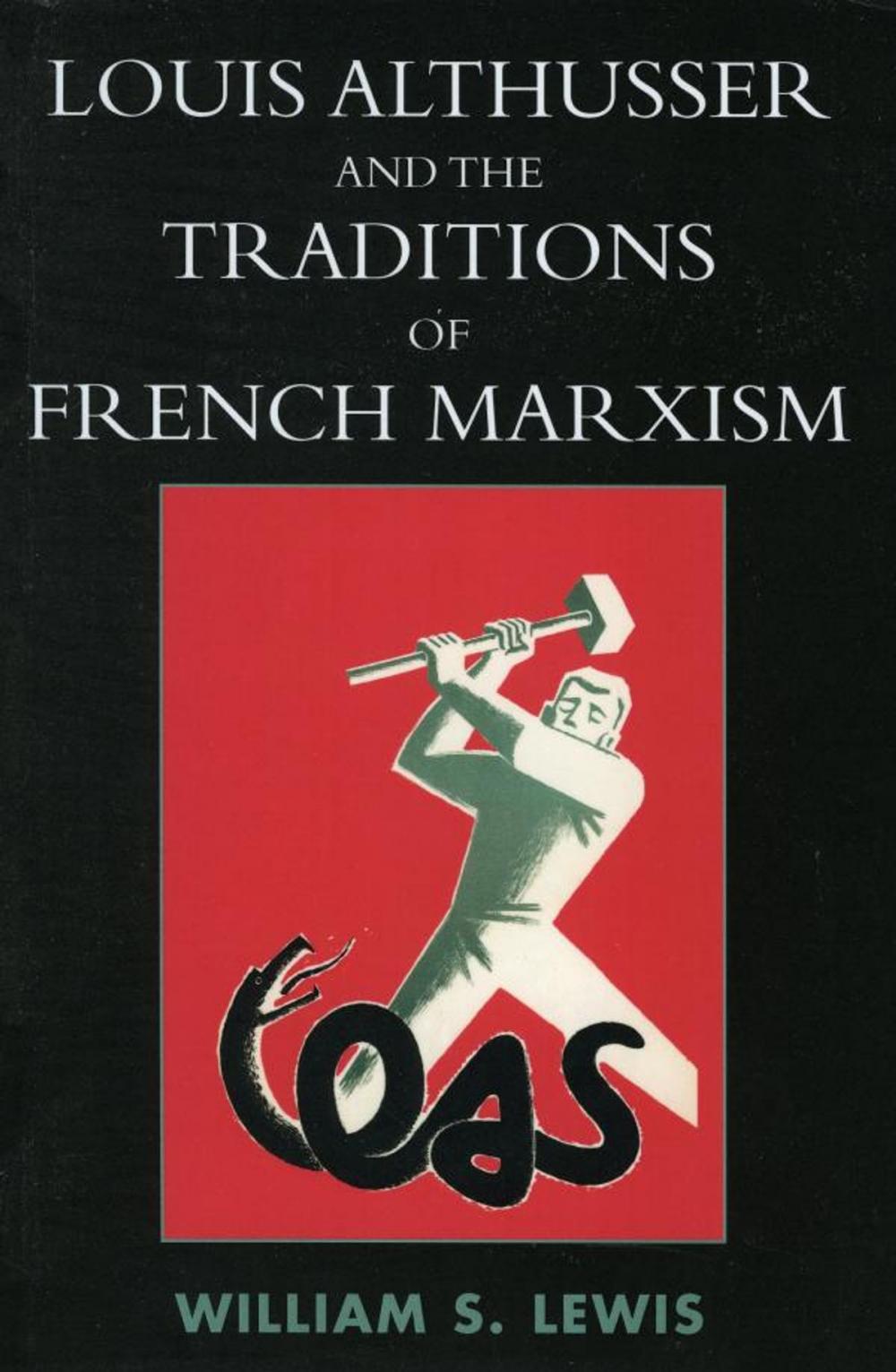 Big bigCover of Louis Althusser and the Traditions of French Marxism