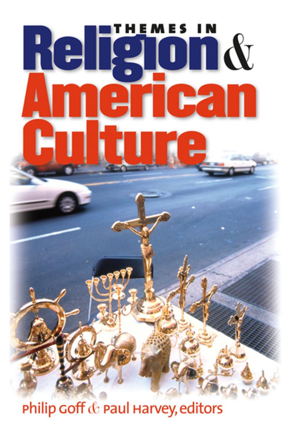 Big bigCover of Themes in Religion and American Culture