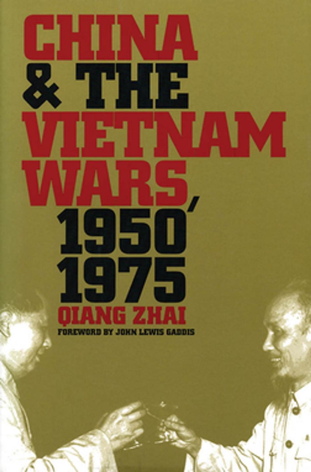 Big bigCover of China and the Vietnam Wars, 1950-1975